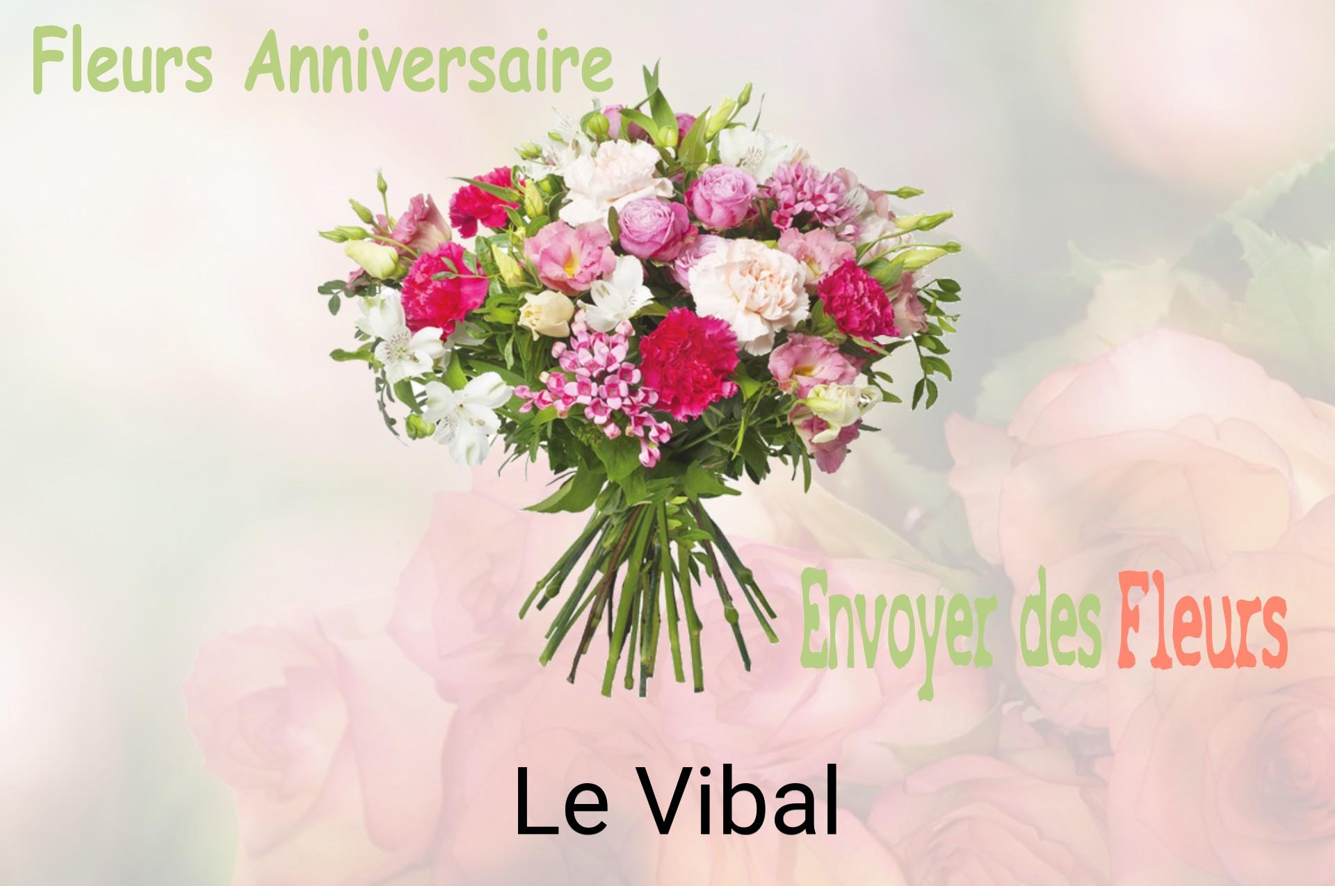 Bouquet de fleurs d’anniversaire livré à Le Vibal